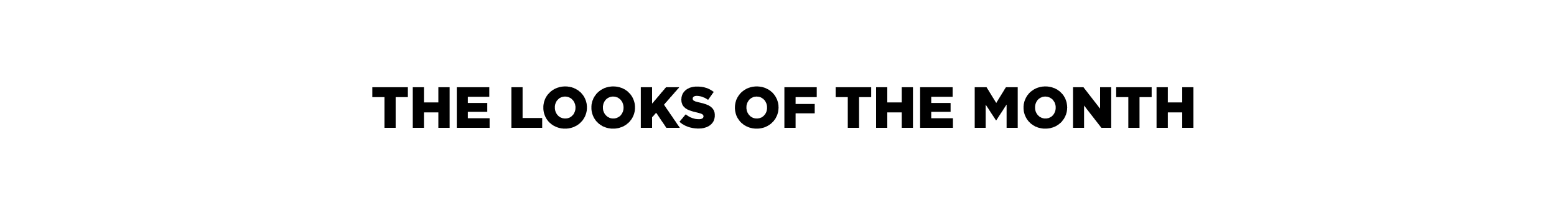Look of the month