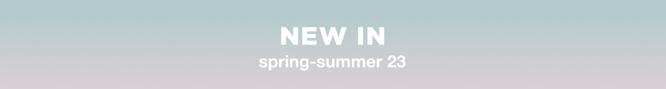New collection SS23